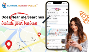 Does “Near Me” Search Include Your Business? Here’s What Every Kolkata Business Must Know